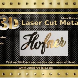 Hofner Guitar Decal 3D Laser Metal M14