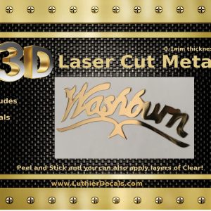Washburn Guitar Decal 3D Laser Metal M41